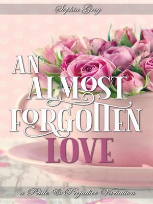 cover image of An Almost Forgotten Love